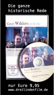 DVD in Topqualität zum Wilders-Besuch in Berlin