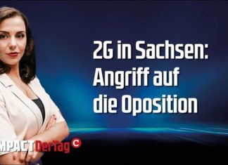 COMPACT.Der Tag: 2G in Sachsen – Angriff auf die Opposition