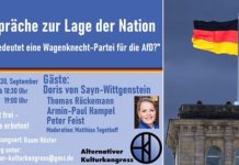 Am 30. September findet in der Reihe „Gespräche zur Lage der Nation“ eine Diskussion um die sogenannte Wagenknecht-Partei statt. Mit dabei ist diesmal die ehemalige AfD-Landesvorsitzende Schleswig-Holsteins und Fast-AfD-Vorsitzende, Doris von Sayn-Wittgenstein.
