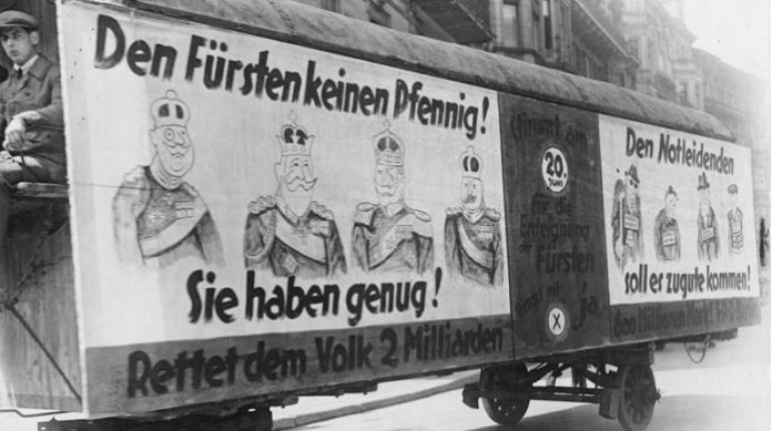 Wahlpropaganda für das Volksbegehren 1926 um die Fürstenenteignung in der Weimarer Republik.