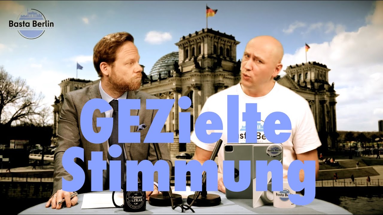 Basta Berlin (210): GEZielte Stimmung