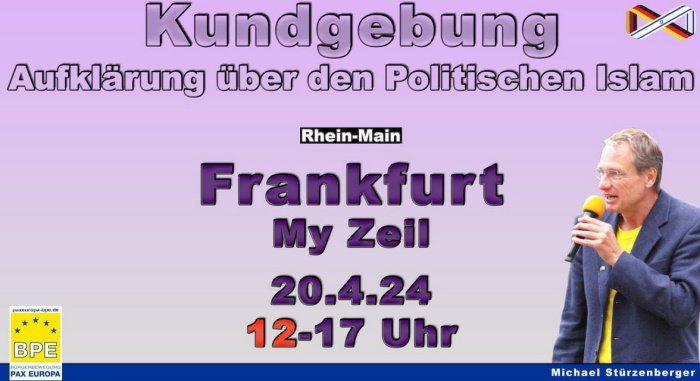 BPE-Kundgebung mit Stürzenberger am Samstag in Frankfurt