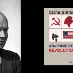 Crane Clarence Brinton (1898-1968) studierte Geschichte in Harvard, promovierte in Oxford und lehrte 1942 bis zu seinem Tode in Harvard.